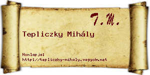 Tepliczky Mihály névjegykártya
